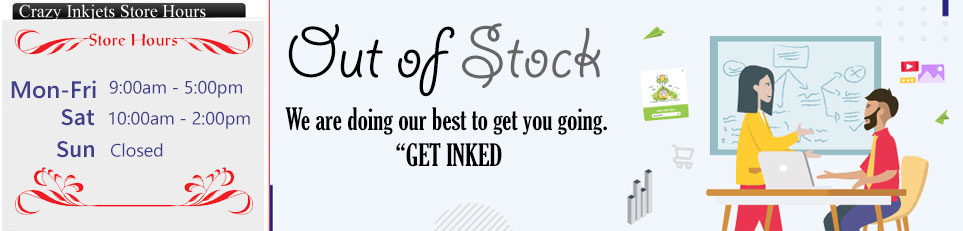 Crazy Inkjets : Out of Stock Crazy Inkjets : Out of Stock